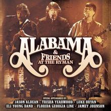Alabama & Friends At The Ryman CD1