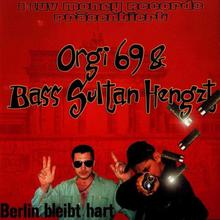 Berlin Bleibt Hart (With Orgi 69)