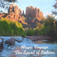 ANGELS-Magic Voyage, The Spirit Of Sedona