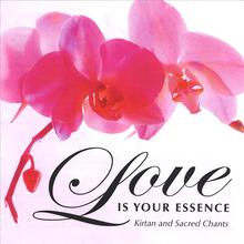 Love Is Your Essence