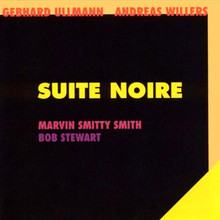 Suite Noire (With Andreas Willers)