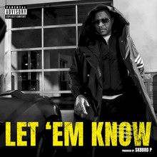 Let 'Em Know (CDS)