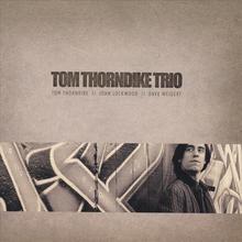 Tom Thorndike Trio