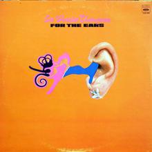 For The Ears (Vinyl) CD1