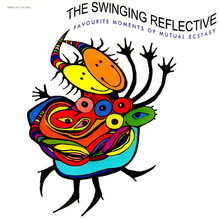 The Swinging Reflective: Favourite Moments Of Mutual Ecstasy CD1