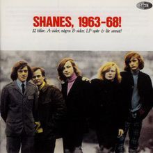 Shanes, 1963-68!