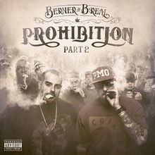 Prohibition Pt. 2 (With B-Real) (EP)