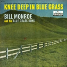 Knee Deep In Bluegrass (Vinyl)