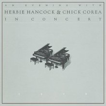 An Evening With Herbie Hancock & Chick Corea (Vinyl)