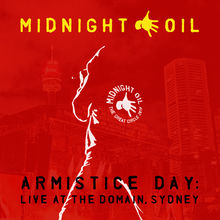 Armistice Day: Live At The Domain, Sydney CD2