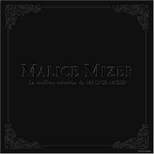La Meilleur Selection De Malice Mizer