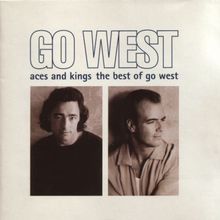 Aces and Kings - The Best of Go West