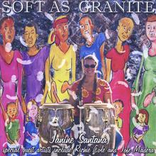 Soft As Granite