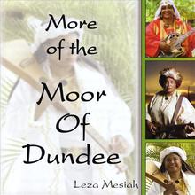 More Of The Moor Of Dundee