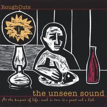 The Unseen Sound