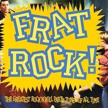 Frat Rock! Best Of Vol. 1