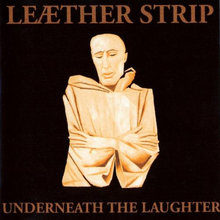 Underneath The Laughter