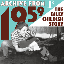 Archive From 1959 - The Billy Childish Story CD2