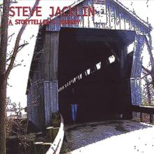 Steve Jacklin (a Storyteller's Journey)