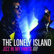 Jizz In My Pants (CDS)