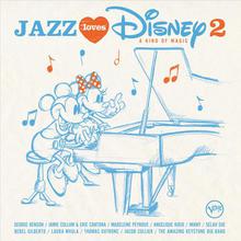 Jazz Loves Disney 2. A Kind Of Magic
