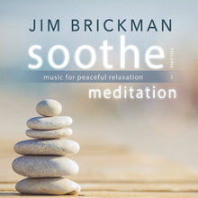 Soothe Vol. 3: Meditation - Music For Peaceful Relaxation CD1