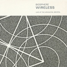 Wireless - Live At The Arnolfini, Bristol