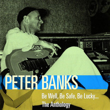 Be Well, Be Safe, Be Lucky... The Anthology CD1