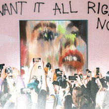 I Want It All Right Now (Deluxe Version) CD2