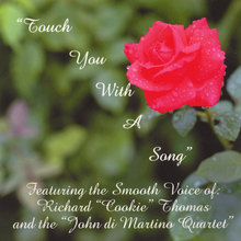 Touch You With A Song
