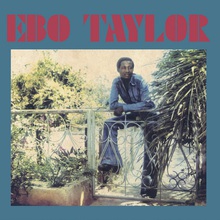 Ebo Taylor (Reissued 2013)