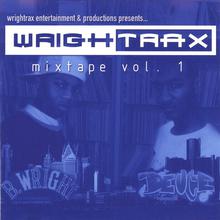 WrighTrax Mixtape Vol.1
