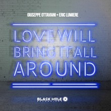 Love Will Bring It All Around (With Eric Lumiere) (CDR)