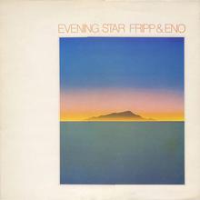 Evening Star (With Robert Fripp) (Vinyl)