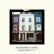 Sigh No More Sessions (EP)