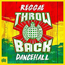 Ministry Of Sound: Throwback Reggae Dancehall CD2