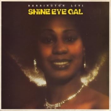 Shine Eye Gal (Vinyl)
