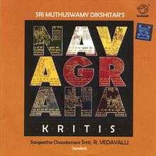 Sri Muthuswamy Dikshitar`s - Navagraha Kritis