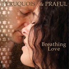 Breathing Love (With Praful) (EP)