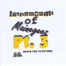 Instrumentals of Mainegeez pt. 3