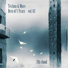 Techno & More #02 - Best Of 5 Years