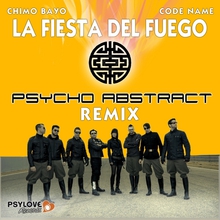 La Fiesta Del Fuego (Psycho Abstract Remix) (CDS)