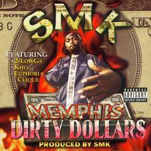 Memphis Dirty Dollars