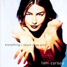 Everything I Touch Runs Wild CD2