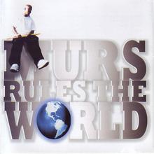 Murs Rules The World