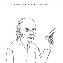 A Final Exam For A Agent
