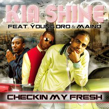 Checkin My Fresh (Feat. Young Dro, Maino) (CDS)
