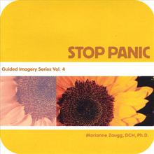 Stop Panic - Guided Imagery Series, Vol. 4