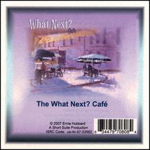 The What Next? Cafe