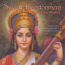 Sweet Abandonment To Divine Mother